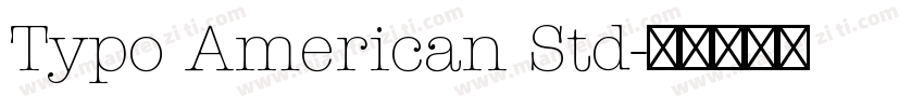 Typo American Std字体转换